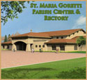 stmariagorettiParish_dedication_0.jpg